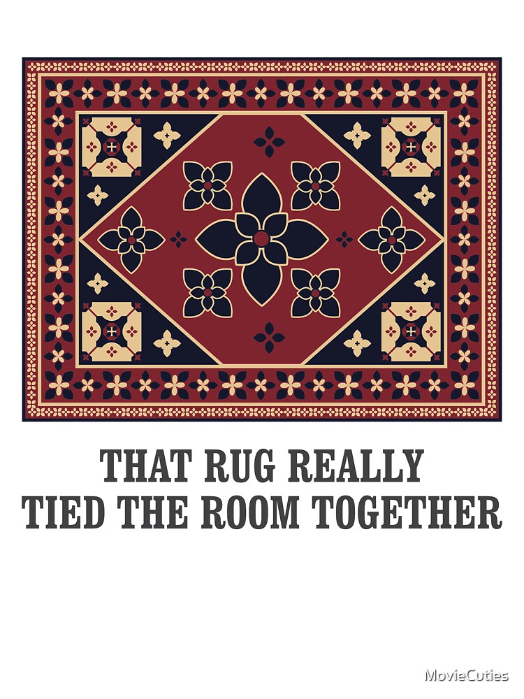 The Big Lebowski Rug That Rug Really Tied The Room Together Baby One Piece