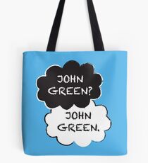 John Green? Tote Bag