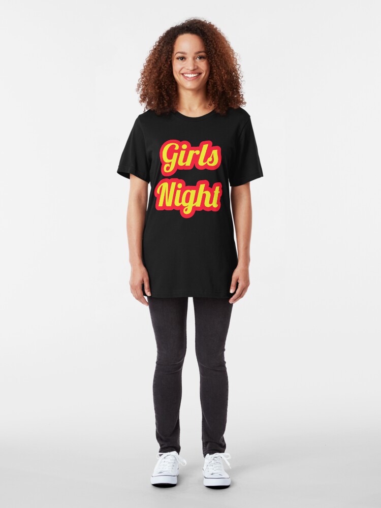 Girls Night T Shirt Von Phys Redbubble 7737