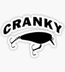 CRANKY Sticker