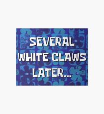 Several White Claws later Art Board Print