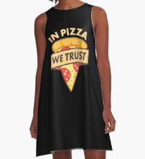In pizza we trust A-Line Dress