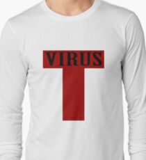 T virus geek funny nerd Long Sleeve T-Shirt