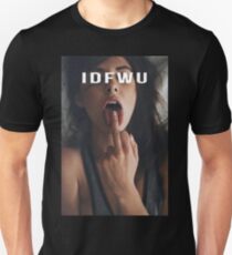 IDFWU Unisex T-Shirt