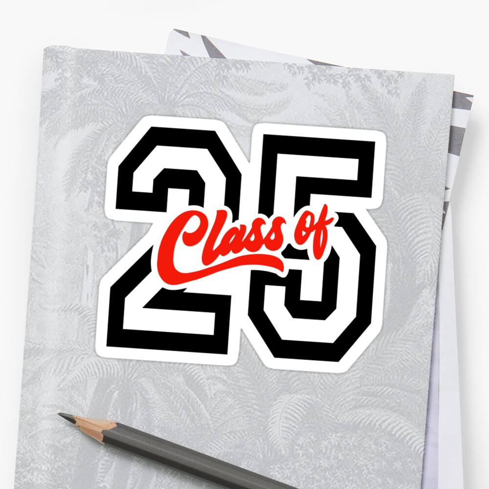 "Class of 2025 25" Sticker by indicap Redbubble