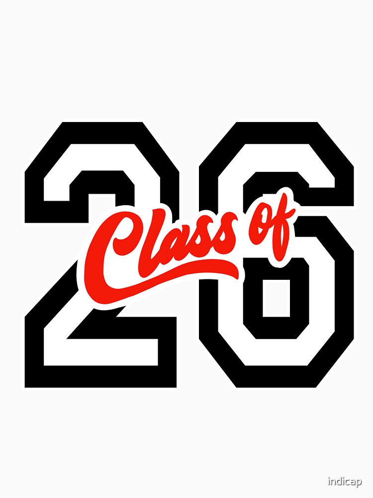  "Class of 2026 - 26" T-shirt by indicap 