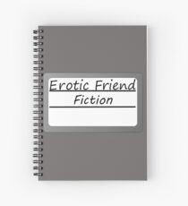 Erotische Freundesfiktion Spiralblock
