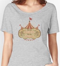 Not My Circus - Not My Monkeys - Not My Problem - Pop Culture Saying - Circus Monkeys - Mind Your Own Business Women's Relaxed Fit T-Shirt