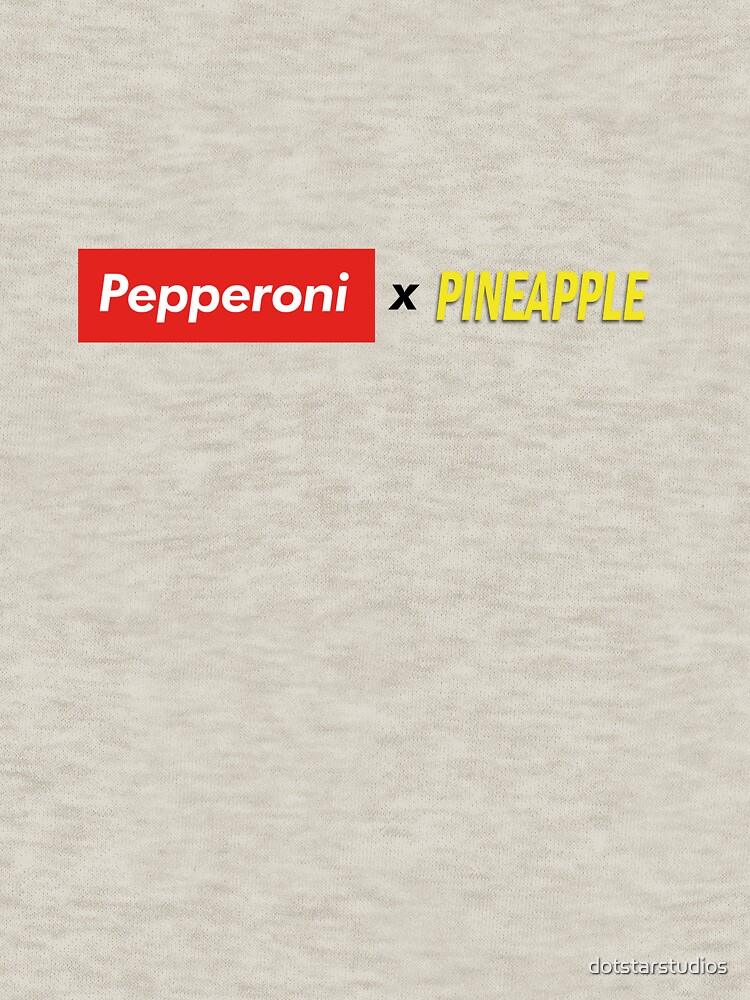Pepperoni X Pineapple by dotstarstudios