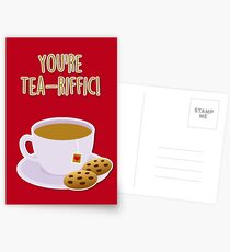 You're tea-riffic Postcards