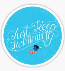 Just Keep Swimming Sticker