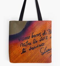Nunca borres de tu rostro... Tote Bag
