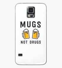 Beer mugs not drugs Hülle & Klebefolie für Samsung Galaxy