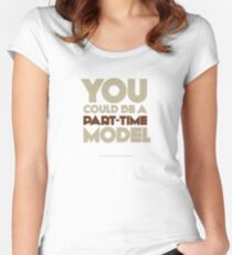 Part-time model Women's Fitted Scoop T-Shirt