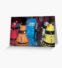 FREEZE! or you will be exterminated Greeting Card