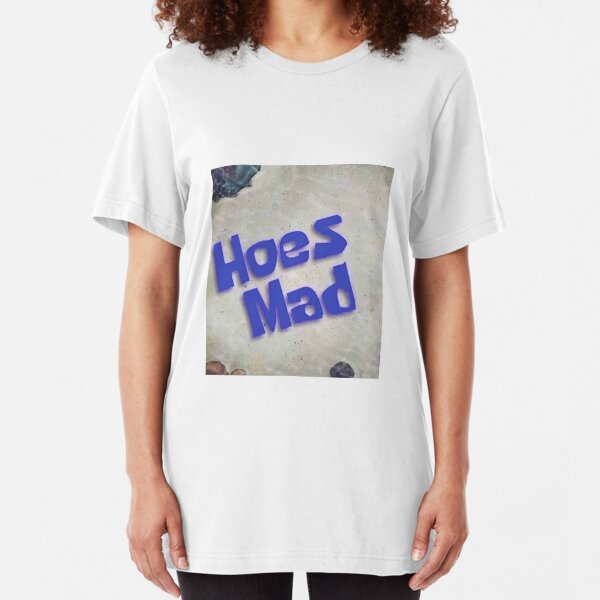 Hoes Mad Gifts & Merchandise Redbubble