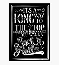 AC/DC It's a Long Way to the Top Photographic Print