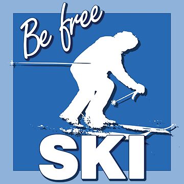 Be Free SKI Text Design White Silhouette Downhill Skier on Expert Level  Black Diamond Shape - Black Diamond - Sticker