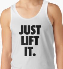 Just Lift It (Black) Tank Top