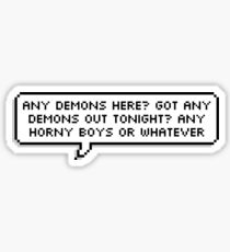 Got Any Demons Out Tonight? Buzzfeed Unsolved Sticker