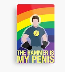 the hammer is... Metal Print