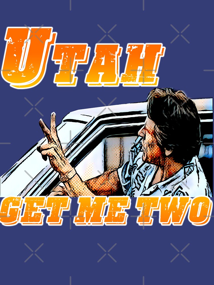 utah get me two shirt