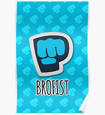 PewDiePie - Brofist! Poster