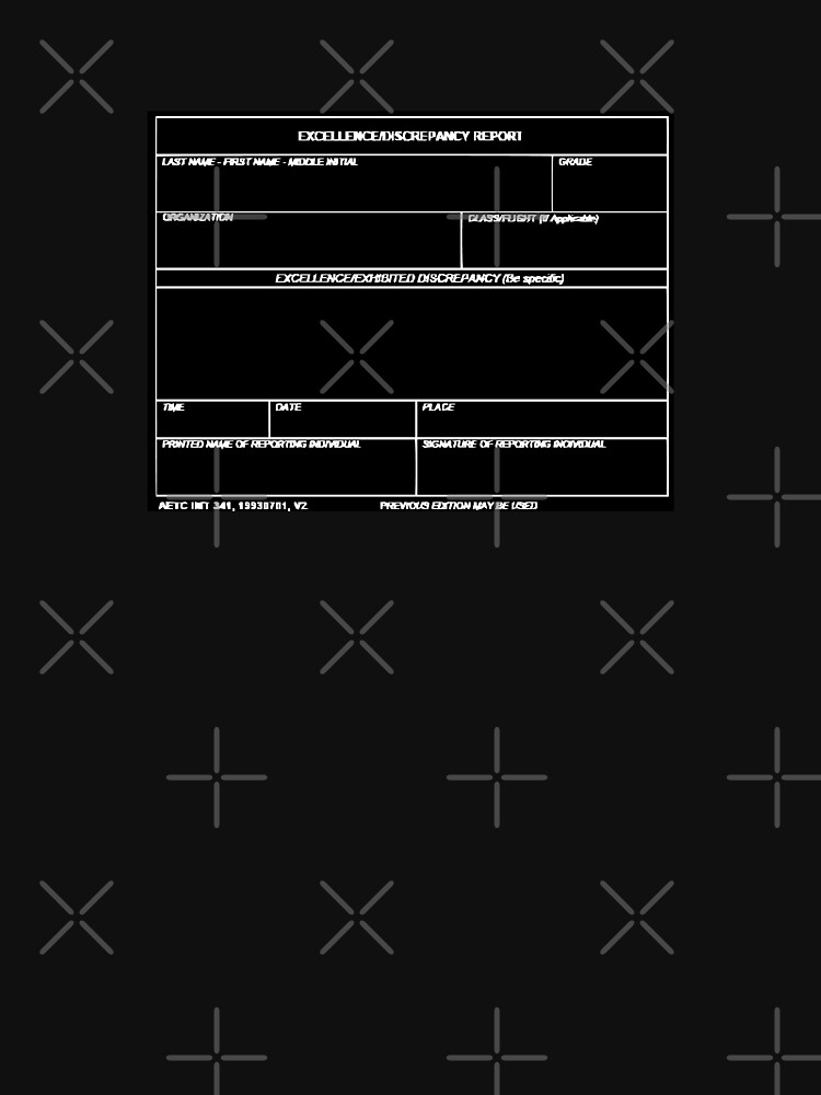 Copy of USAF Form 341 - Excellence/Discrepancy Report Inverted by willpate