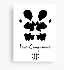 Never compromise Canvas Print
