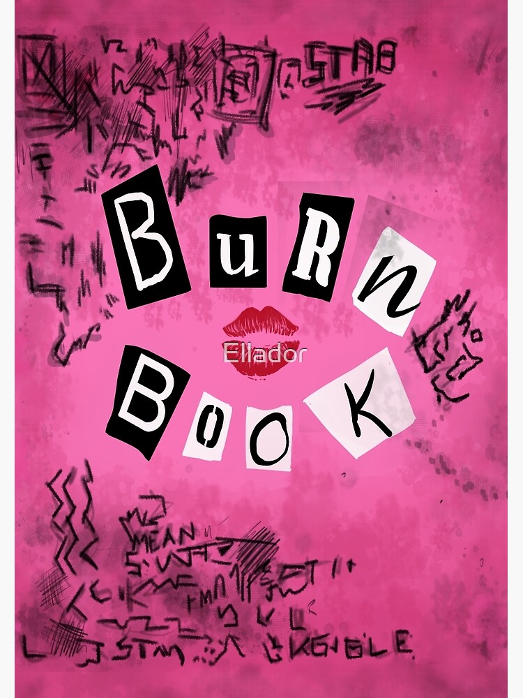The Burn Book by Ellador