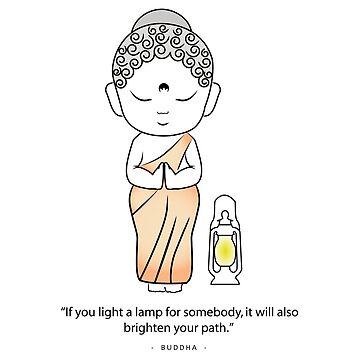 If You Light A Lamp For Someone Else It Will Also Brighten Your Path. -  Buddha Quotes - Sticker