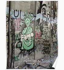 Graffiti - The West Bank Separation Wall, Palestine Poster