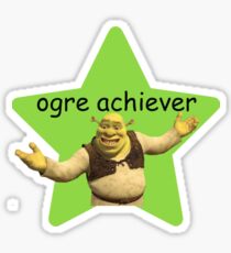 ogre achiever Sticker