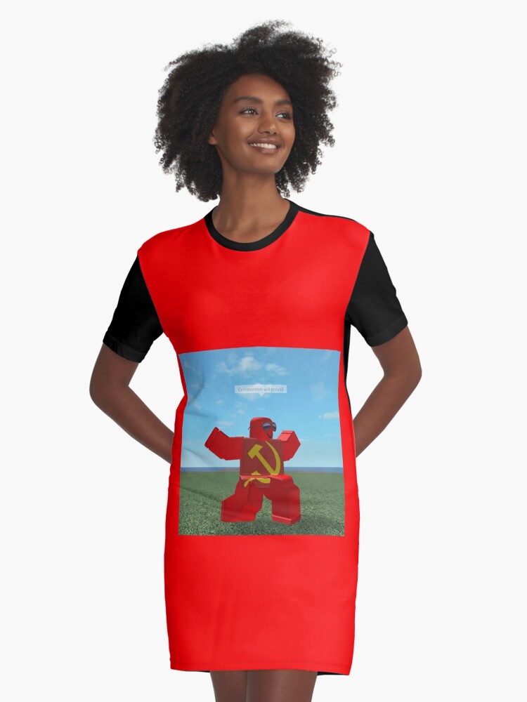 Communism Will Prevail Roblox Meme Graphic T Shirt Dress By