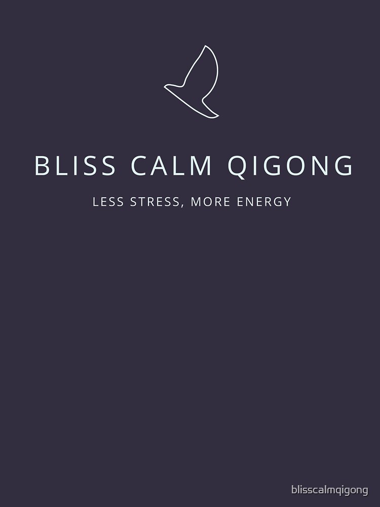 Bliss Calm Qigong by blisscalmqigong