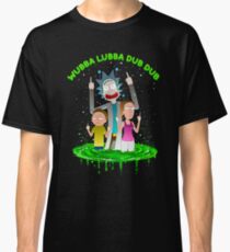 WUBBA LUBBA DUB DUB Classic T-Shirt