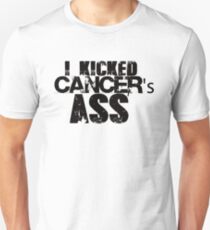 I Kicked cancer's ass Unisex T-Shirt