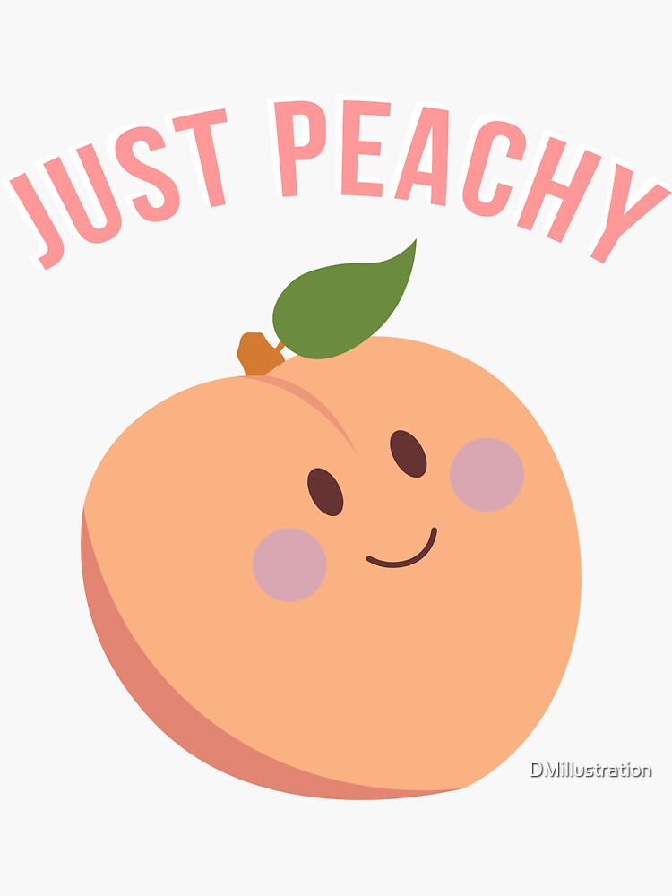 "Just Peachy " Sticker by DMillustration Redbubble