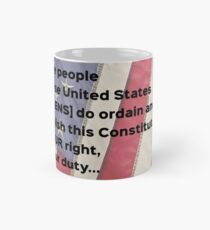 We the Citizens of USA Classic Mug