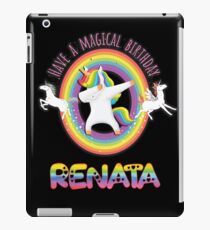 Renata Pink Renata Have A Magical Birthday Unicorn Rainbow Dabbing - Special Personalised Gift For Renata iPad Case/Skin