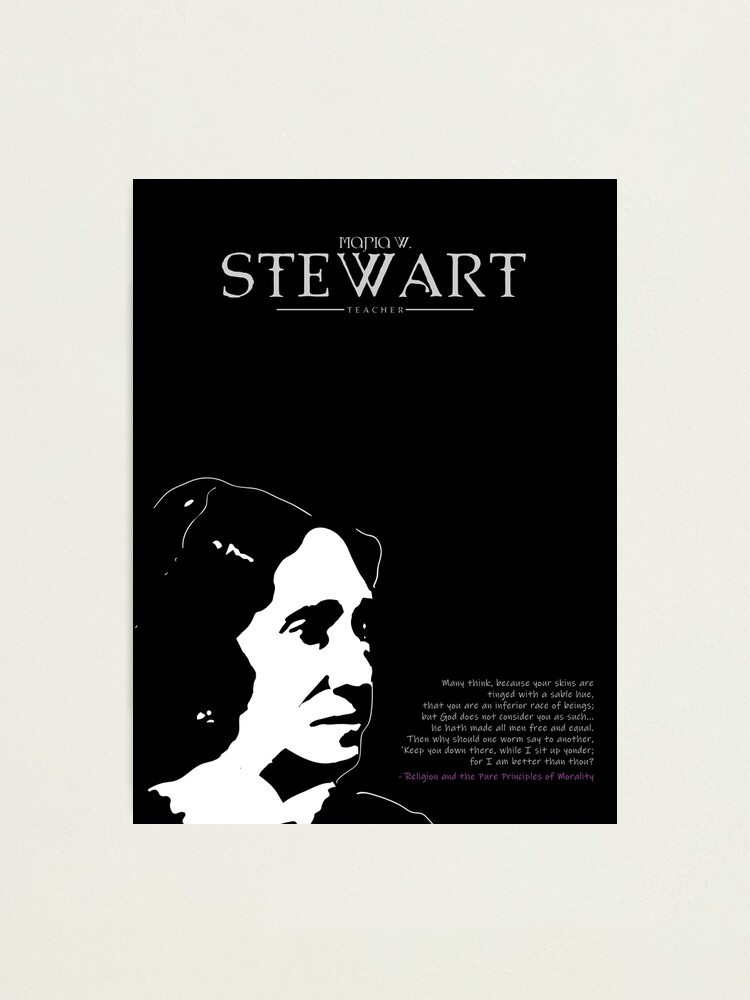 Alternate view of A Quote By Maria W. Stewart Photographic Print