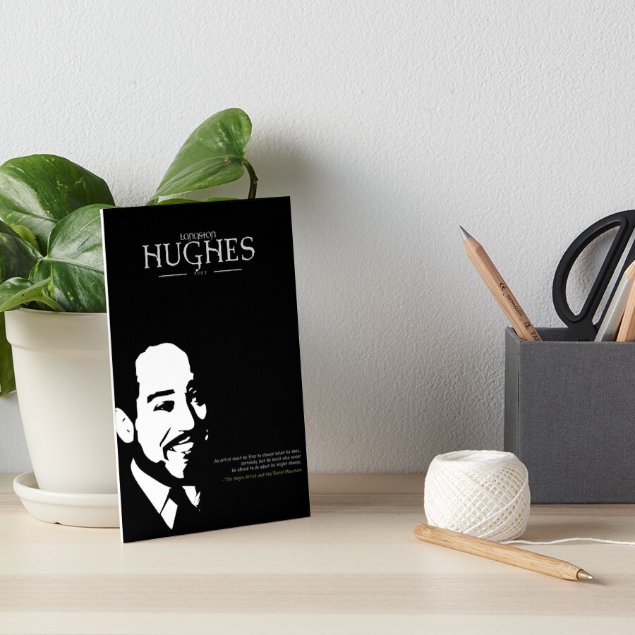 A Quote By Langston Hughes Art Board Print