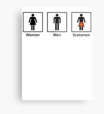 Women, Men, Scotsmen Humorous Toilet Signs Metal Print