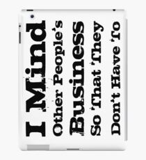 Other People's Business iPad Case/Skin