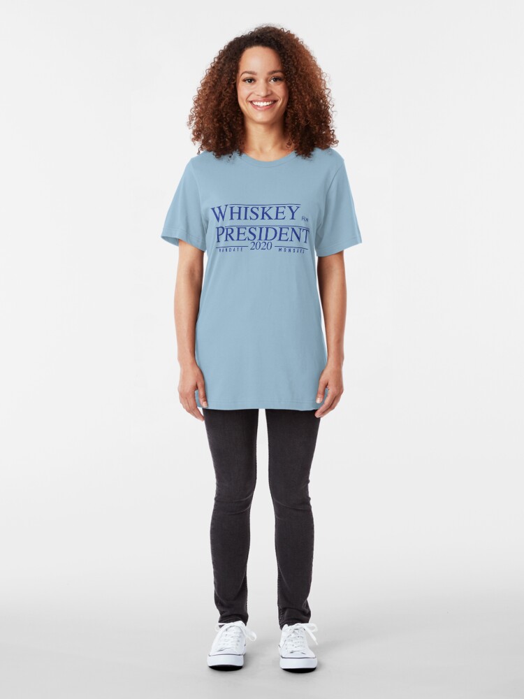 Alternate view of Whiskey for President 2020 Slim Fit T-Shirt