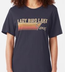 Lady Bird Lake Texas Slim Fit T-Shirt