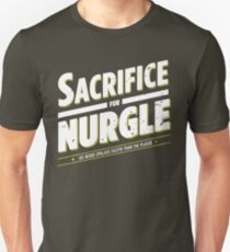 Sacrifice for Nurgle - Damaged Unisex T-Shirt