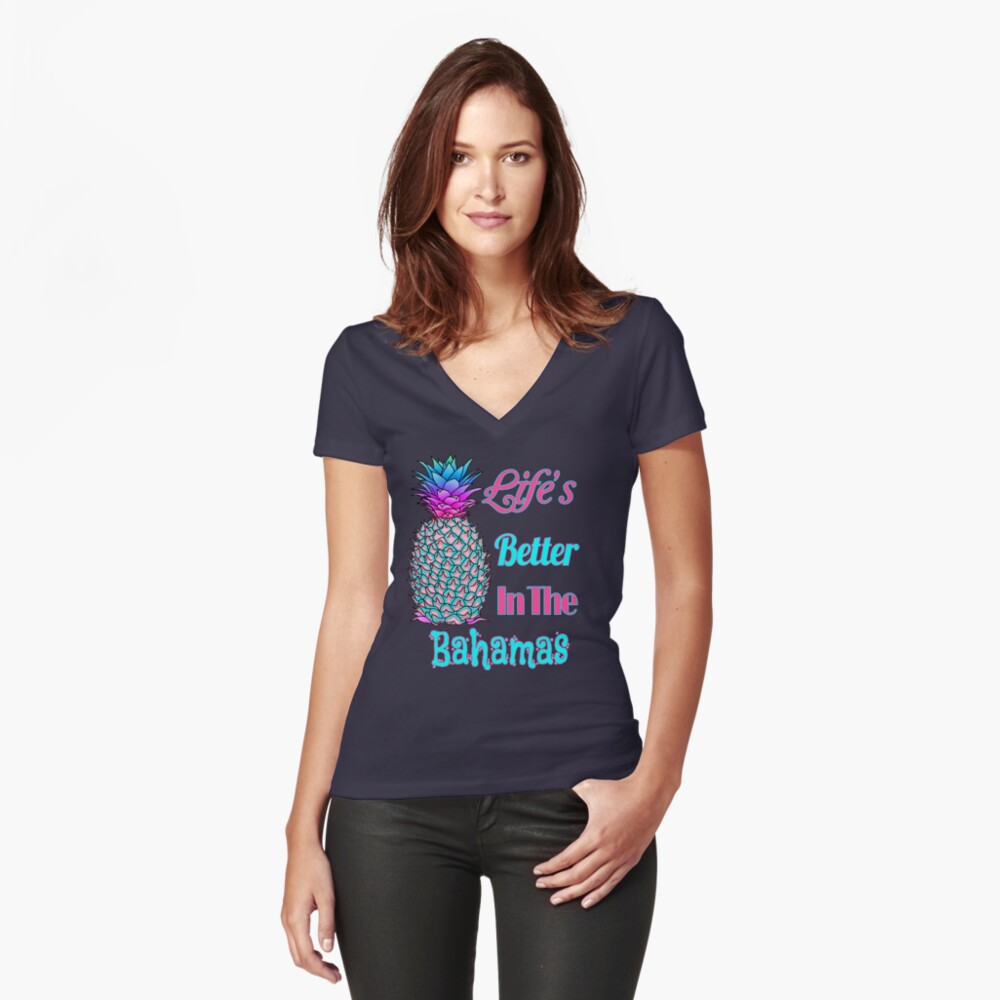 Life’s Better In The Bahamas Tailliertes T-Shirt mit V-Ausschnitt