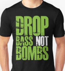 Drop Bass Not Bombs (Neon Green) Unisex T-Shirt