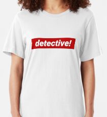 Detektiv! Slim Fit T-Shirt
